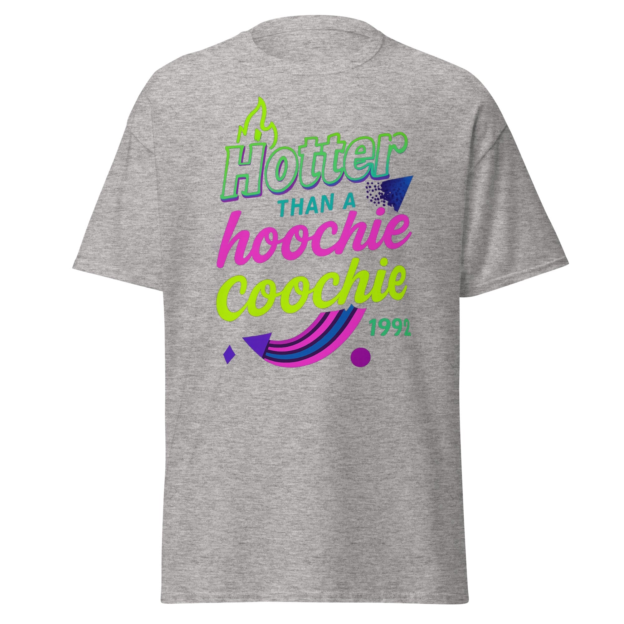 Hotter Than A Hoochie Unisex classic tee