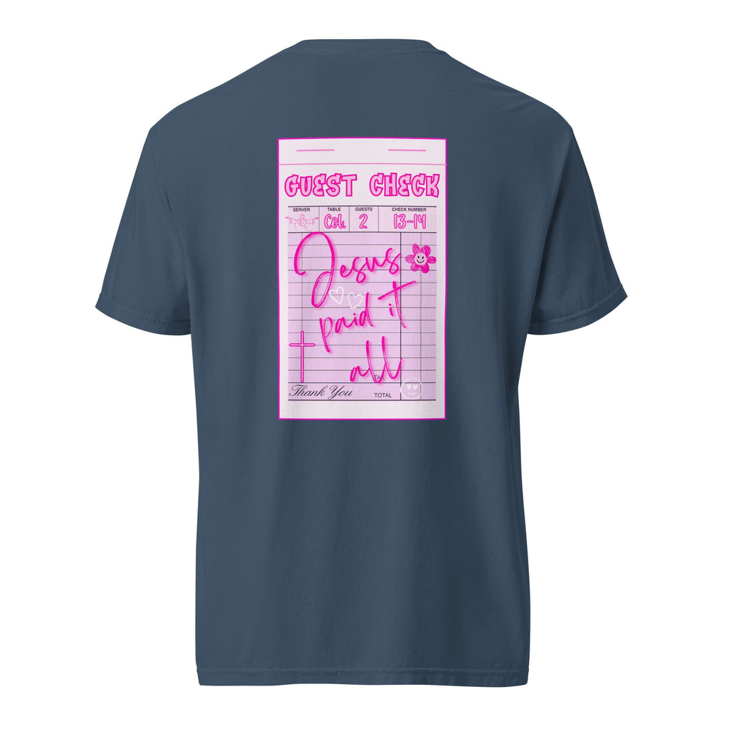 He Paid It All | Comfort Colors Tee