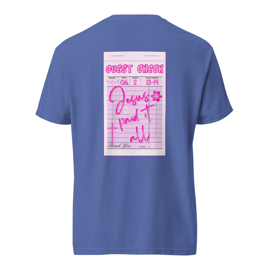 He Paid It All | Comfort Colors Tee