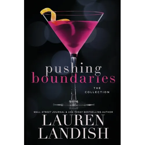 Pushing Boundaries: The Collection